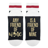 Any Friend Of Wine - Is A Friend Of Mine Funny Lumberjack Socks - Sock Dirty To Me