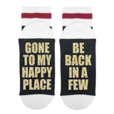 Gone To My Happy Place - Be Back In A Few Lumberjack Socks - Sock Dirty To Me