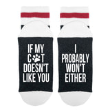 If My Cat Doesn't Like You I Probably Won't Either Lumberjack Socks - Sock Dirty To Me