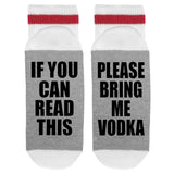 If You Can Read This Please Bring Me Vodka Lumberjack Socks - Sock Dirty To Me