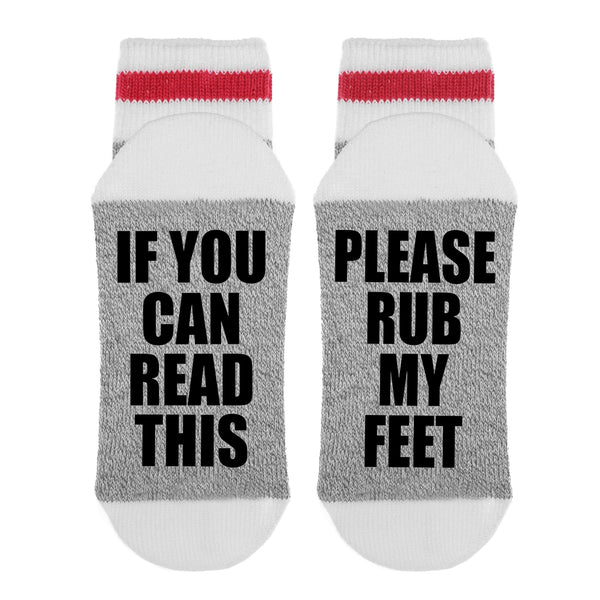 If You Can Read This Please Rub My Feet Lumberjack Socks - Sock Dirty To Me