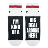 I'm Kind Of A Big Deal Around Here Lumberjack Socks - Sock Dirty To Me