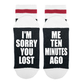 I'm Sorry You Lost - Me Ten Minutes Ago Lumberjack Socks - Sock Dirty To Me
