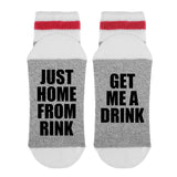 Just Home From The Rink Get Me A Drink Lumberjack Socks - Sock Dirty To Me