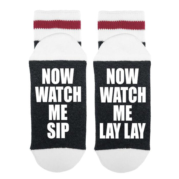 Now Watch Me Sip Now Watch Me Lay Lay Lumberjack Socks - Sock Dirty To Me