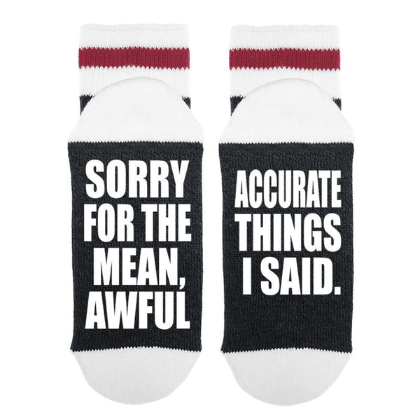Sorry For The Mean, Awful Accurate Things I Said. Lumberjack Socks - Sock Dirty To Me
