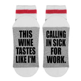 This Wine Tastes Like I'm Calling In Sick To Work Lumberjack Socks - Sock Dirty To Me
