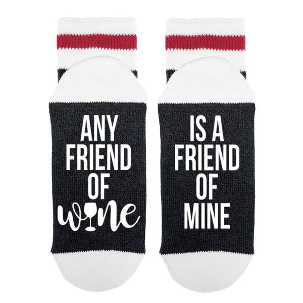 Any Friend Of Wine - Is A Friend Of Mine Funny Lumberjack Socks - Sock Dirty To Me