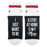 I Just Want To Be - A Stay At Home Cat Mom Lumberjack Socks - Sock Dirty To Me