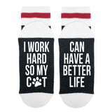 I Work Hard So My Cat - Can Have A Better Life Lumberjack Socks - Sock Dirty To Me